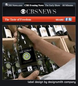 Package Design for One World Wines appearing on CBS News